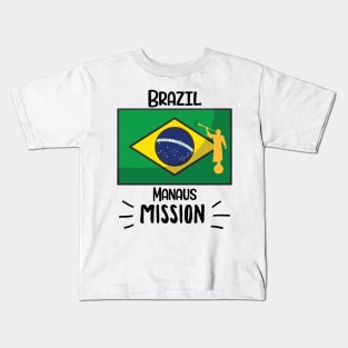 Brazil Manaus Mormon LDS Mission Missionary Gift Idea Kids T-Shirt